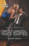 [The Sterling Wives 01] • Once Forbidden, Twice Tempted